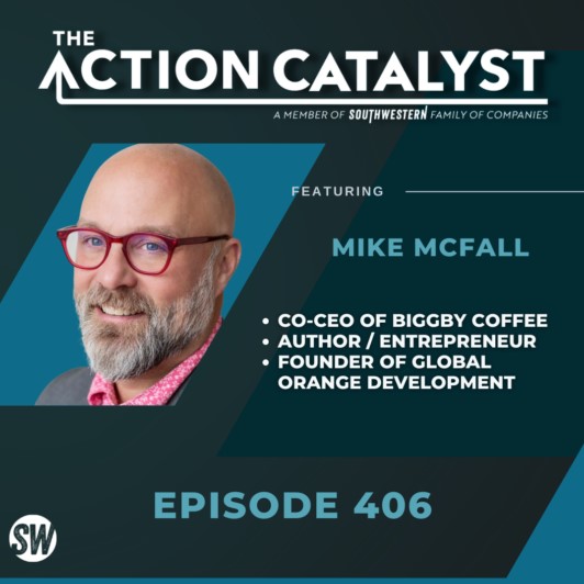 Mike McFall was featured on The Action Catalyst Podcast | Rise and Grind